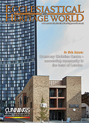 Ecclesiastical & Heritage World Issue No. 72